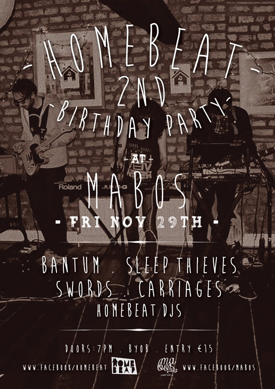 Homebeat at Mabos with Swords, Sleep Thieves, Bantum and Carriages